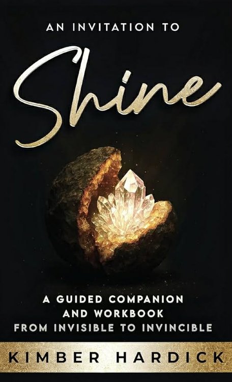 An Invitation to Shine Workbook by Kimber Hardick